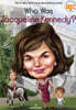 Who Was Jacqueline Kennedy?