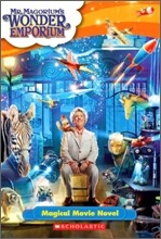 Mr. Magorium's Wonder Emporium (Magical Movie Novel) : Movie Tie-In