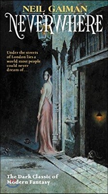 Neverwhere: Author's Preferred Text