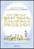 The Best Bear in All the World