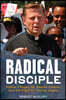 Radical Disciple: Father Pfleger, St. Sabina Church, and the Fight for Social Justice
