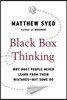 Black Box Thinking