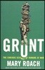 Grunt: The Curious Science of Humans at War