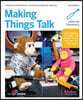 Making Things Talk: Using Sensors, Networks, and Arduino to See, Hear, and Feel Your World