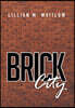 Brick City