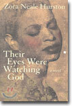 Their Eyes Were Watching God