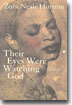 Their Eyes Were Watching God