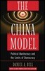 The China Model: Political Meritocracy and the Limits of Democracy