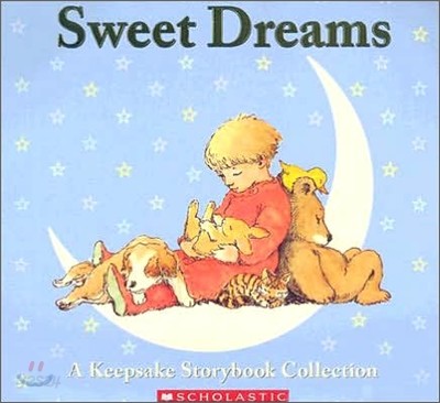 Sweet Dreams : Bedtime Storybook Collection