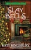 Slay Bells