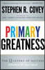 Primary Greatness: The 12 Levels of Success