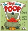 The Truth About Poop