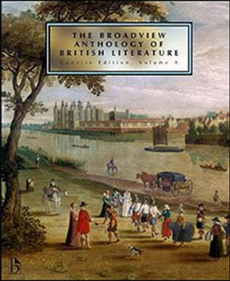 The Broadview Anthology of British Literature