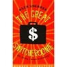 Great Switcheroonie
