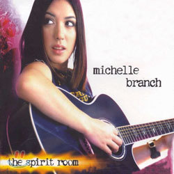 Michelle Branch - The Spirit Room