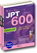 한 권으로 끝내는 JPT 600