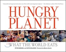 Hungry Planet : What the World Eats