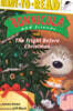 Ready-To-Read Level 3 : The Fright Before Christmas