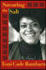 Savoring the Salt: The Legacy of Toni Cade Bambara