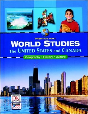 Prentice Hall World Studies The United States and Canada : Student Book (2008)