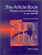 The Article Book: Practice Toward Mastering A, An, and the