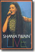 Shania Twain - Live