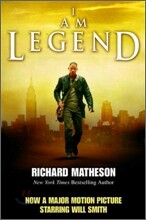 I Am Legend and Other Stories : Movie Tie-In