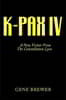K-Pax IV: A New Visitor from the Constellation Lyra