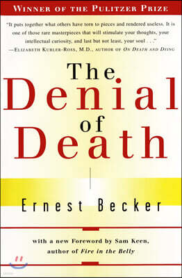 The Denial of Death