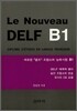 Le Nouveau DELF B1