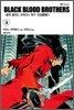 블랙 블러드 브라더스 (BLACK BLOOD BROTHERS) 3