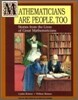 Mathematicians Are People, Too
