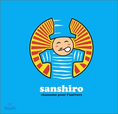 Sanshiro (산시로) - Chansons Pour L&#39;univers