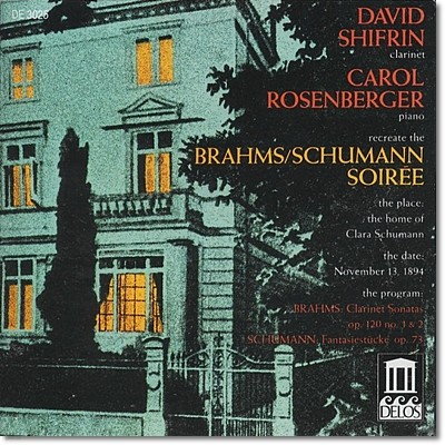 David Shifrin 브람스: 클라리넷 소나타 1, 2번 / 슈만: 환상 소곡 - 데이빗 쉬프린 (Brahms: Clarinet Sonata / Schumann: Fantasiestucke Op.73)