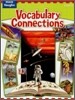 Steck Vaughn Vocabulary Connections Level G : Student's Book