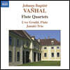 Uwe Grodd 반할: 플루트 4중주 (Vanhal: Flute Quartets, Op.7, Nos. 2, 3, 6)