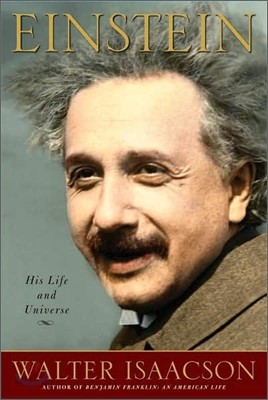 Einstein : His Life and Universe