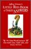 Jeffrey Gitomer's Little Red Book of Sales Answers: 99.5 Real World Answers That Make Sense, Make Sales, and Make Money