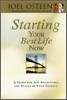 Starting Your Best Life Now: A Guide for New Adventures and Stages on Your Journey