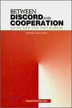 BETWEEN DISCORD AND COOPERATION