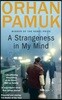 A Strangeness in My Mind