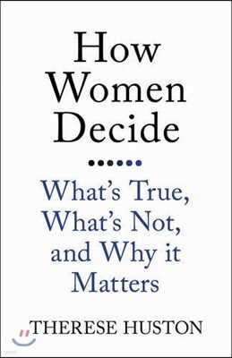 How Women Decide