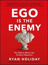 EGO is the Enemy
