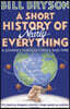 A Short History of Nearly Everything