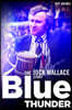 Blue Thunder: The Jock Wallace Story