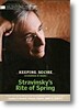 마이클 틸슨 토마스의 음악만들기 - 스트라빈스키: 봄의 제전 (Keeping Score - Stravinsky's Rite Of Spring)