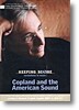 마이클 틸슨 토마스의 음악만들기 - 코플랜드와 미국 음악 (Keeping Score - Copland And The American Sound)