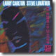 Larry Carlton, Steve Lukather - No Substitutions