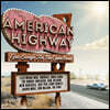 아메리칸 하이웨이 - 미국 팝 & 록 음악 모음집 (American Highway)