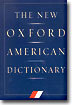 The New Oxford American Dictionary